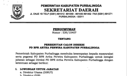 PENGUMUMAN!!! PEREKRUTAN CALON DIREKSI PD BPR ARTHA PERWIRA KABUPATEN PURBALINGGA