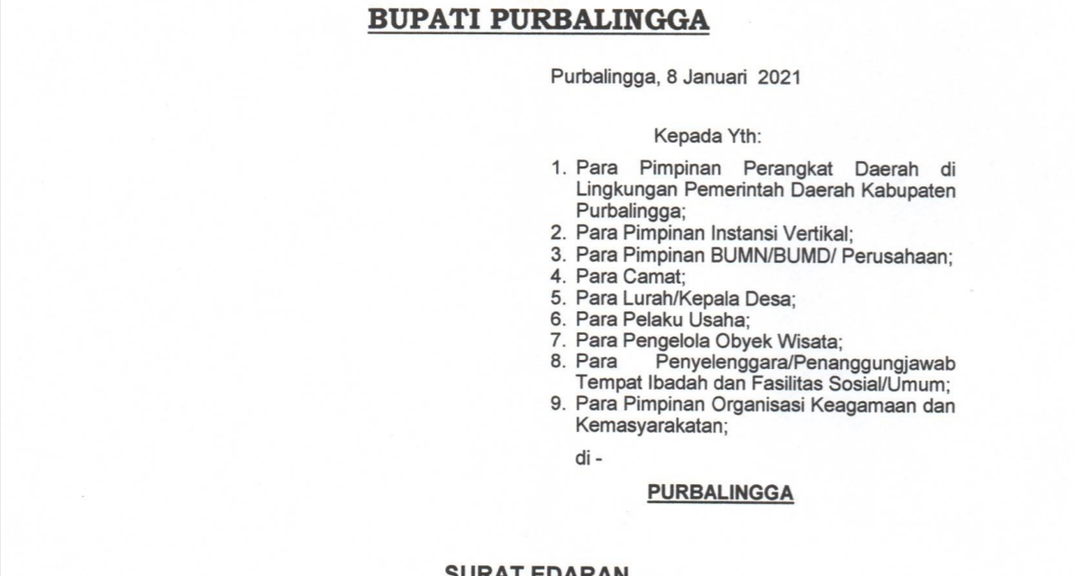 SURAT EDARAN BUPATI TENTANG PEMBERLAKUAN PEMBATASAN KEGIATAN MASYARAKAT (PPKM) DALAM RANGKA PENGENDALIAN PENYEBARAN CORONA VIRUS DISEASE 2019 (COVID-19) DI KABUPATEN PURBALINGGA