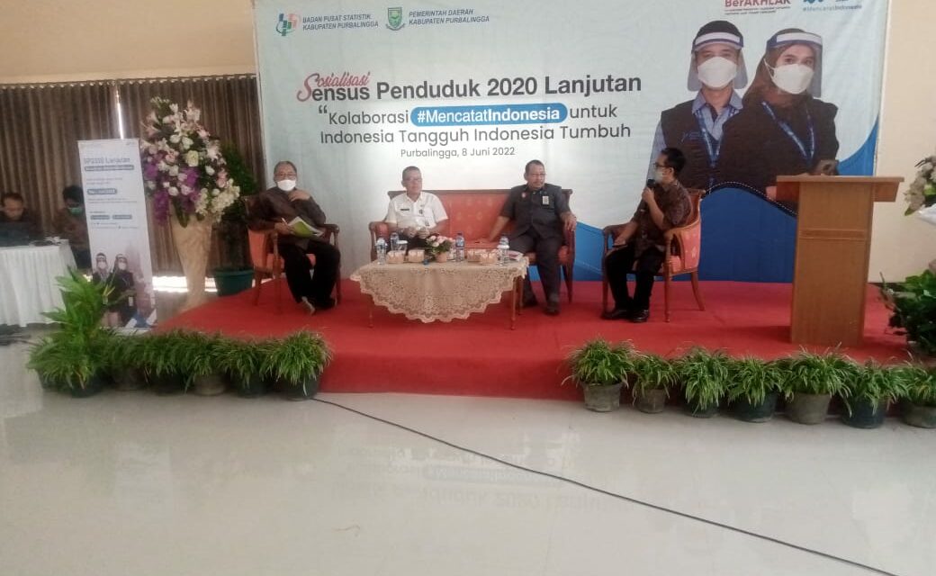 BPS Purbalingga Sosialisasikan Sensus Penduduk 2020 Lanjutan Untuk Wujudkan Satu Data Kependudukan Indonesia