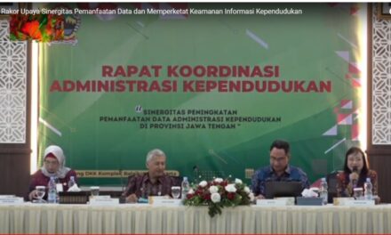 Perketat Keamanan Data Kependudukan, Pemprov Jateng Adakan Rakor Lintas Sektoral