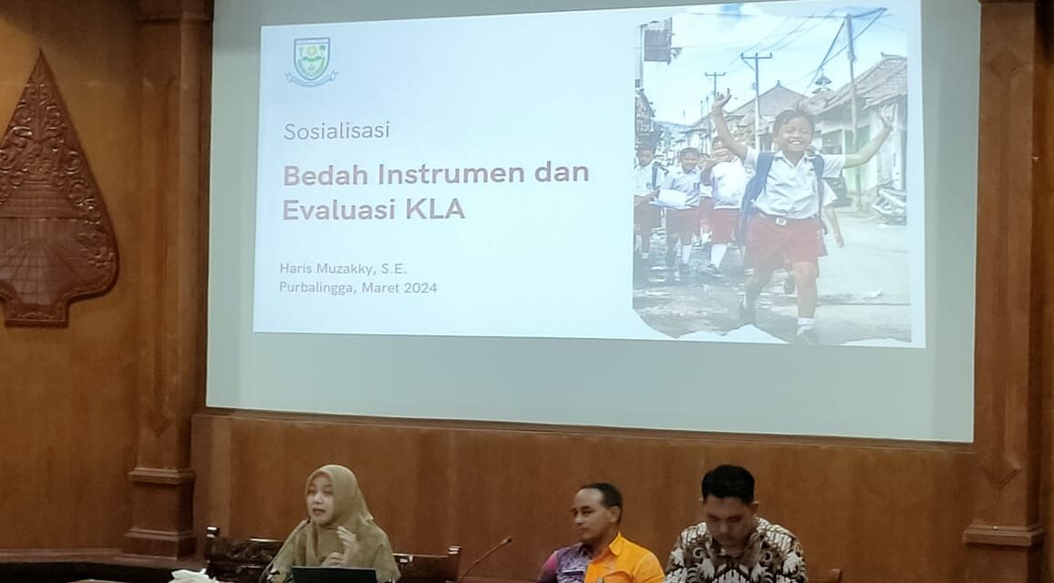 Gelar Sosialisasi Bedah Instrumen dan Evaluasi KLA: Purbalingga Siap Capai Predikat Nindya Kabupaten Layak Anak 2024